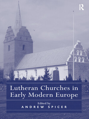 cover image of Lutheran Churches in Early Modern Europe